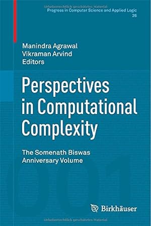 Seller image for Perspectives in Computational Complexity: The Somenath Biswas Anniversary Volume (Progress in Computer Science and Applied Logic) [Hardcover ] for sale by booksXpress