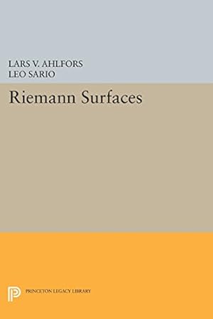 Seller image for Riemann Surfaces (Princeton Legacy Library) by Ahlfors, Lars Valerian, Sario, Leo [Paperback ] for sale by booksXpress