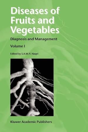 Immagine del venditore per Diseases of Fruits and Vegetables: Diagnosis and Management Volume I [Paperback ] venduto da booksXpress