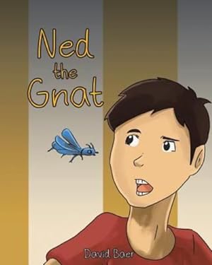 Immagine del venditore per Ned the Gnat by Baer, David [Paperback ] venduto da booksXpress