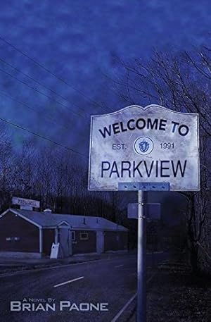 Bild des Verkufers fr Welcome To Parkview by Paone, Brian [Paperback ] zum Verkauf von booksXpress