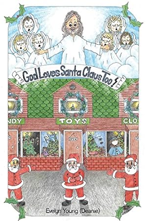 Bild des Verkufers fr God Loves Santa Claus Too [Soft Cover ] zum Verkauf von booksXpress