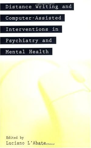 Seller image for Distance Writing and Computer-Assisted Interventions in Psychiatry and Mental Health (Developments in Clinical Psychology) [Soft Cover ] for sale by booksXpress