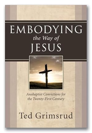 Bild des Verkufers fr Embodying the Way of Jesus [Hardcover ] zum Verkauf von booksXpress