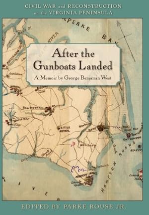 Seller image for After the Gunboats Landed by West, George Benjamin [Hardcover ] for sale by booksXpress