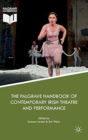 Bild des Verkufers fr The Palgrave Handbook of Contemporary Irish Theatre and Performance (Palgrave Handbooks) [Hardcover ] zum Verkauf von booksXpress