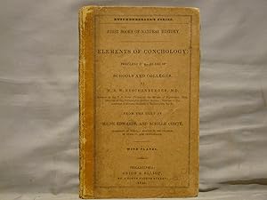 Bild des Verkufers fr Elements of Conchology. First edition 1845 engraved illustrations. zum Verkauf von J & J House Booksellers, ABAA