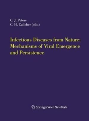 Seller image for Infectious Diseases from Nature: Mechanisms of Viral Emergence and Persistence (Archives of Virology) [Paperback ] for sale by booksXpress