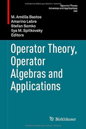 Seller image for Operator Theory, Operator Algebras and Applications (Operator Theory: Advances and Applications) [Hardcover ] for sale by booksXpress