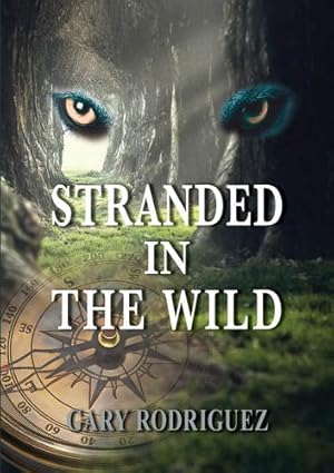 Seller image for Stranded in the Wild [Hardcover ] for sale by booksXpress