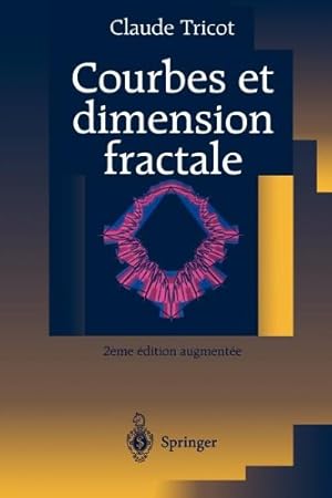 Image du vendeur pour Courbes et dimension fractale (French Edition) by Tricot, Claude [Paperback ] mis en vente par booksXpress