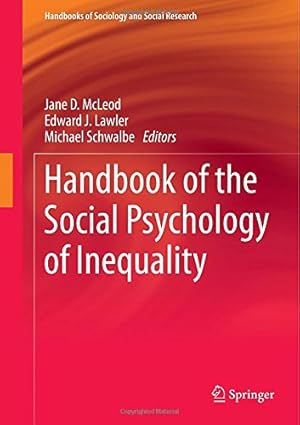 Immagine del venditore per Handbook of the Social Psychology of Inequality (Handbooks of Sociology and Social Research) [Hardcover ] venduto da booksXpress