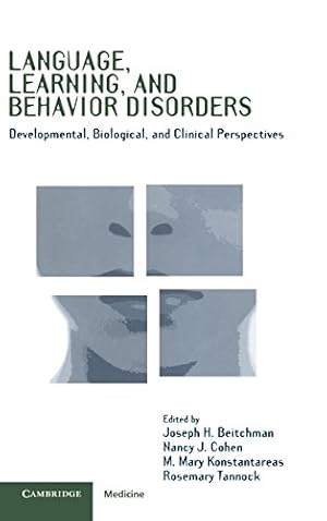 Seller image for Language, Learning, and Behavior Disorders: Developmental, Biological, and Clinical Perspectives [Hardcover ] for sale by booksXpress