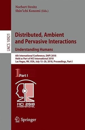 Bild des Verkufers fr Distributed, Ambient and Pervasive Interactions: Understanding Humans (Lecture Notes in Computer Science) [Paperback ] zum Verkauf von booksXpress