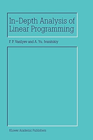 Image du vendeur pour In-Depth Analysis of Linear Programming [Soft Cover ] mis en vente par booksXpress