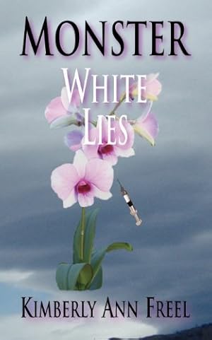 Bild des Verkufers fr Monster White Lies by Freel, Kimberly Ann [Paperback ] zum Verkauf von booksXpress