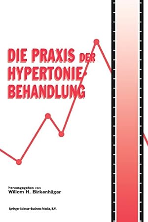 Bild des Verkufers fr Die Praxis der Hypertoniebehandlung (German Edition) [Paperback ] zum Verkauf von booksXpress