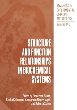 Immagine del venditore per Structure and Function Relationships in Biochemical Systems (Advances in Experimental Medicine and Biology) [Paperback ] venduto da booksXpress