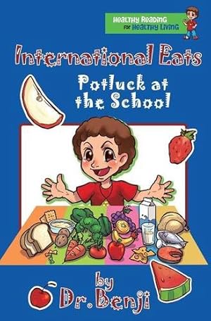 Seller image for International Eats, Potluck at the School by Benjamin-Lambert, Verna R. [Hardcover ] for sale by booksXpress
