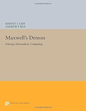 Seller image for Maxwell's Demon: Entropy, Information, Computing (Princeton Series in Physics) [Paperback ] for sale by booksXpress