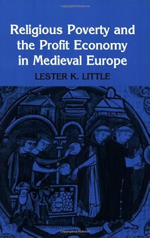 Bild des Verkufers fr Religious Poverty and the Profit Economy in Medieval Europe by Lester K. Little [Paperback ] zum Verkauf von booksXpress