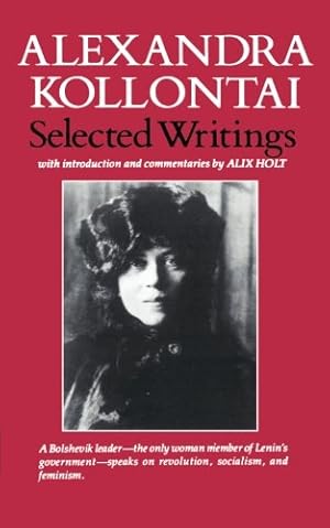 Imagen del vendedor de Selected Writings by Alexandra Kollontai [Paperback ] a la venta por booksXpress