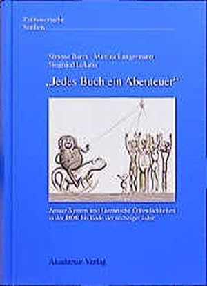 Seller image for Jedes Buch ein Abenteuer (Zeithistorische Studien) (German Edition) by Barck, Simone, Langermann, Martina, Lokatis, Siegfried [Hardcover ] for sale by booksXpress