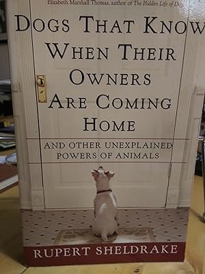 Seller image for Dogs That Know When Their Owners Are Coming Home for sale by Quailcottage Books