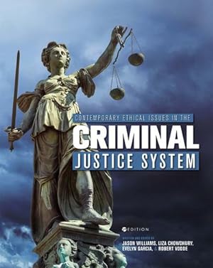 Image du vendeur pour Contemporary Ethical Issues in the Criminal Justice System [Hardcover ] mis en vente par booksXpress