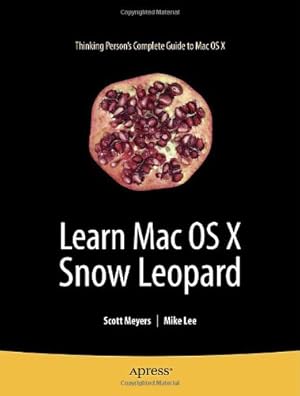 Seller image for Learn Mac OS X Snow Leopard (Learn Series) by Lee, Mike, Meyers, Scott [Paperback ] for sale by booksXpress