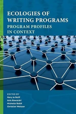 Seller image for Ecologies of Writing Programs: Program Profiles in Context (Writing Program Administration) [Soft Cover ] for sale by booksXpress