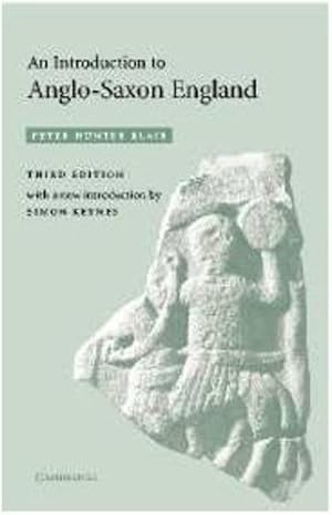 Immagine del venditore per An Introduction to Anglo-Saxon England by Blair, Peter Hunter [Hardcover ] venduto da booksXpress