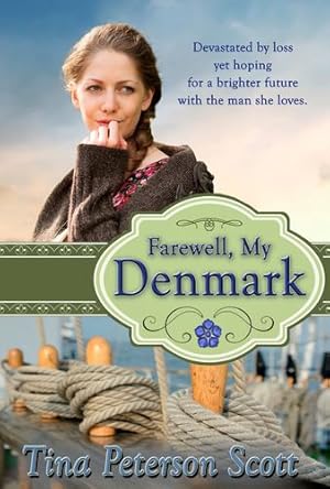 Seller image for Farewell, My Denmark by Scott, Tina Peterson [Paperback ] for sale by booksXpress