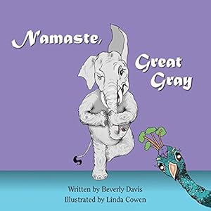 Seller image for Namaste, Great Gray by Davis, Beverly [Paperback ] for sale by booksXpress