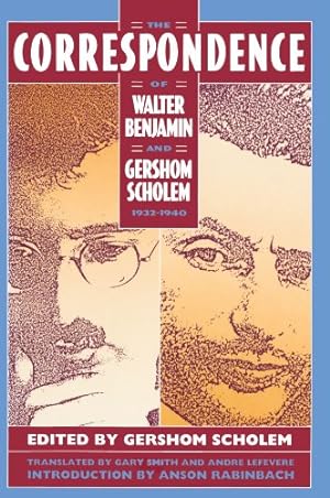 Seller image for The Correspondence of Walter Benjamin and Gershom Scholem, 19321940 [Paperback ] for sale by booksXpress