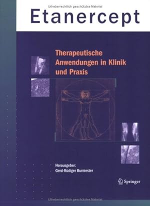 Immagine del venditore per Etanercept - Therapeutische Anwendungen in Klinik und Praxis (German Edition) [Paperback ] venduto da booksXpress