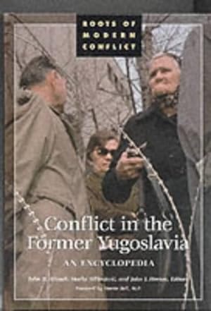 Seller image for Conflict in the Former Yugoslavia: An Encyclopedia [Library Binding ] for sale by booksXpress