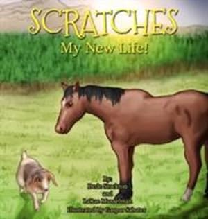 Imagen del vendedor de Scratches: My New Life! by Stockton, Dede, Musselman, LaRae [Hardcover ] a la venta por booksXpress