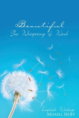 Seller image for Beautiful The Whispering Of Wind by Hoff, Muriel [Paperback ] for sale by booksXpress