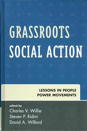 Immagine del venditore per Grassroots Social Action: Lessons in People Power Movements [Hardcover ] venduto da booksXpress