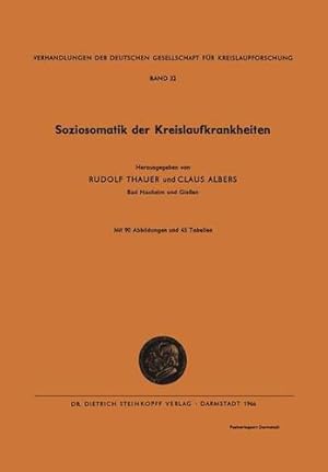 Imagen del vendedor de Soziosomatik Der Kreislaufkrankheiten (Verhandlungen der Deutschen Gesellschaft für Herz- und Kreislaufforschung) (German Edition) by Thauer, Rudolf, Albers, Claus [Paperback ] a la venta por booksXpress