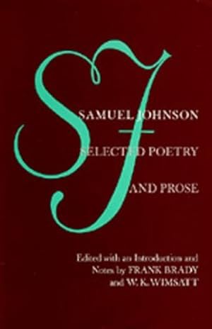 Imagen del vendedor de Samuel Johnson: Selected Poetry and Prose by Brady, Frank, Wimsatt, William [Paperback ] a la venta por booksXpress