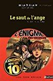 Imagen del vendedor de Le Saut De L'ange : Lire Pour Rviser : De La 5e  La 4e, 12-13 Ans, Historique a la venta por RECYCLIVRE