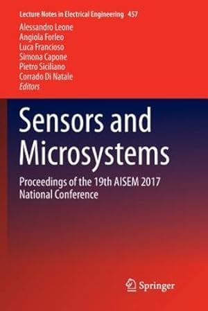 Seller image for Sensors and Microsystems: Proceedings of the 19th AISEM 2017 National Conference (Lecture Notes in Electrical Engineering) [Paperback ] for sale by booksXpress