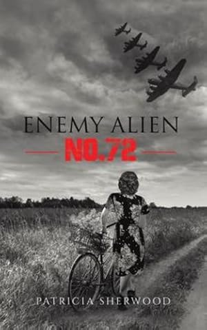 Seller image for Enemy Alien No. 72 by Sherwood, Patricia [Paperback ] for sale by booksXpress