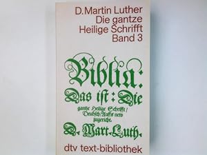 Bild des Verkufers fr Biblia, das ist die gantze Heilige Schrifft; Teil: Bd. 3. dtv ; 6033 : text-bibliothek zum Verkauf von Antiquariat Buchhandel Daniel Viertel