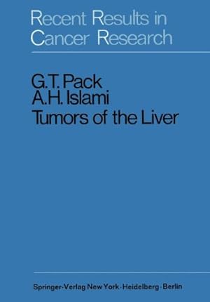Seller image for Tumors of the Liver (Recent Results in Cancer Research) [Paperback ] for sale by booksXpress