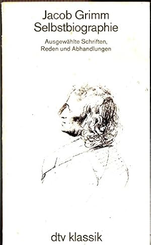 Bild des Verkufers fr Selbstbiographie : ausgew. Schriften, Reden u. Abhandlungen. Hrsg. u. eingel. von Ulrich Wyss / dtv ; 2139 : dtv-Klassik : Literatur, Philosophie, Wissenschaft zum Verkauf von Antiquariat Buchhandel Daniel Viertel