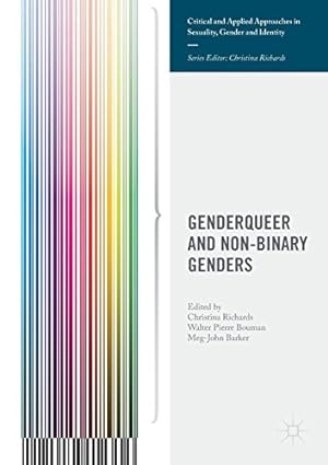 Seller image for Genderqueer and Non-Binary Genders (Critical and Applied Approaches in Sexuality, Gender and Identity) [Paperback ] for sale by booksXpress