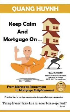 Seller image for Keep Calm and Mortgage on by Huynh, Quang [Paperback ] for sale by booksXpress